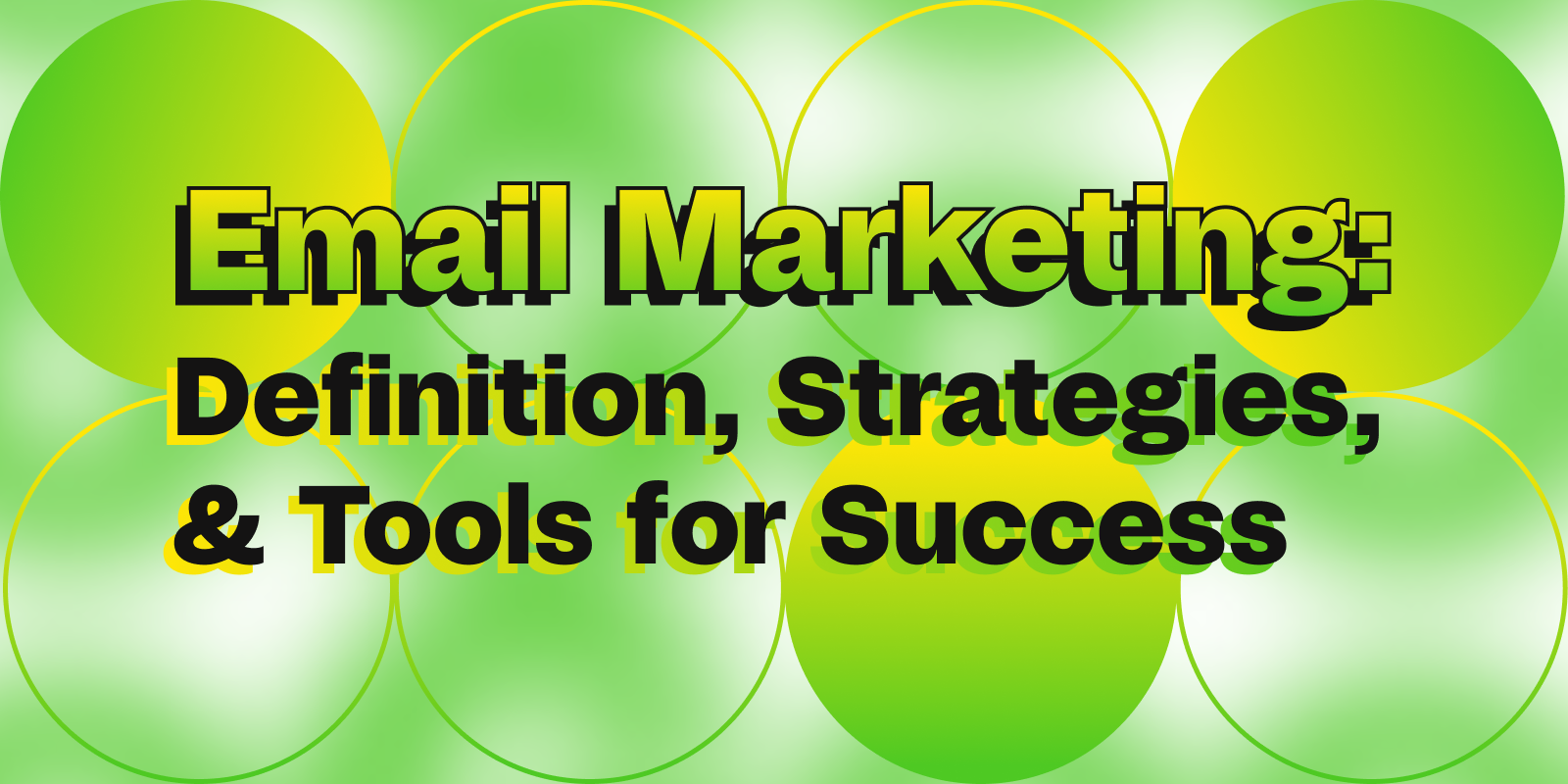 Cover image for "Email marketing: definition, strategies, and tools for success"